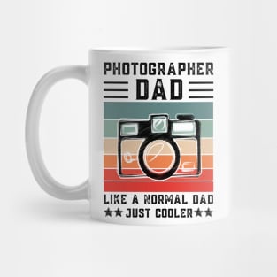 Photographer Dad Like A Normal Dad Just Cooler, Retro Vintage Mug